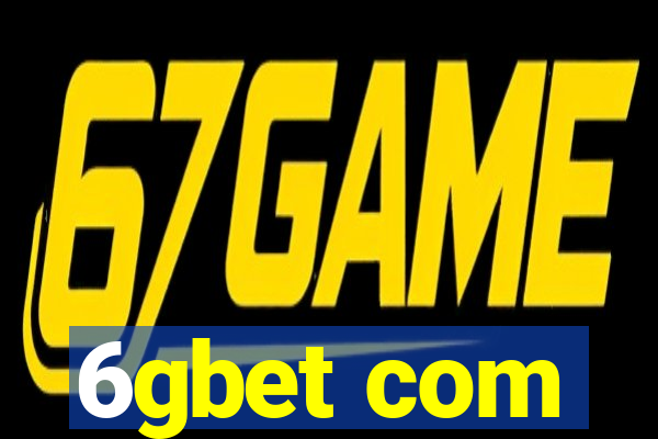 6gbet com