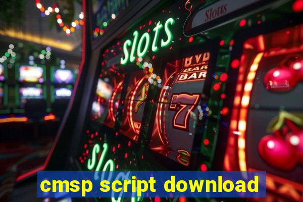 cmsp script download