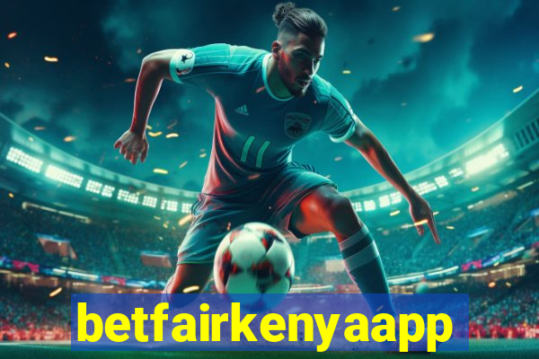 betfairkenyaapp