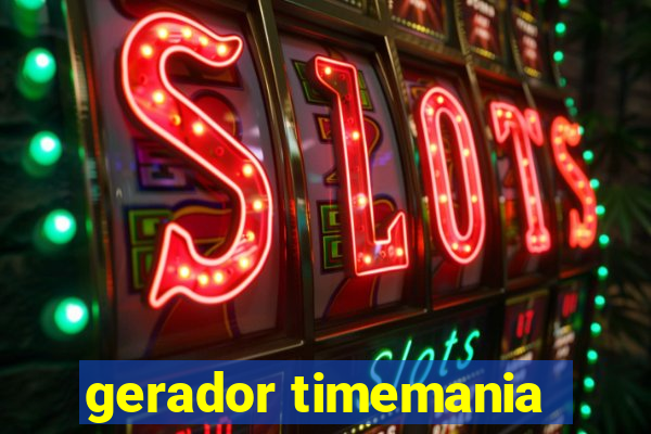 gerador timemania