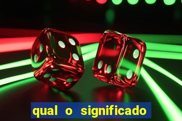 qual o significado do jogo