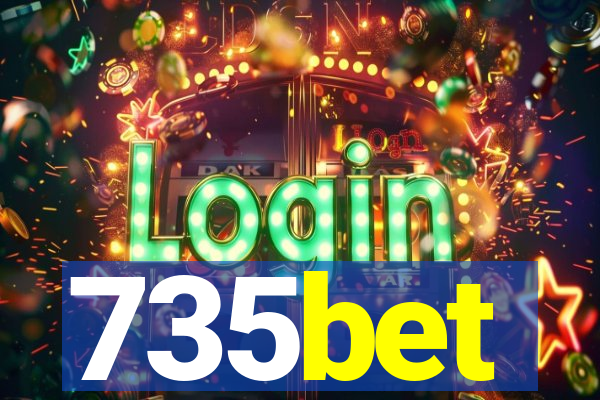 735bet
