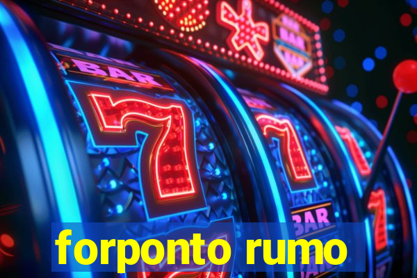 forponto rumo