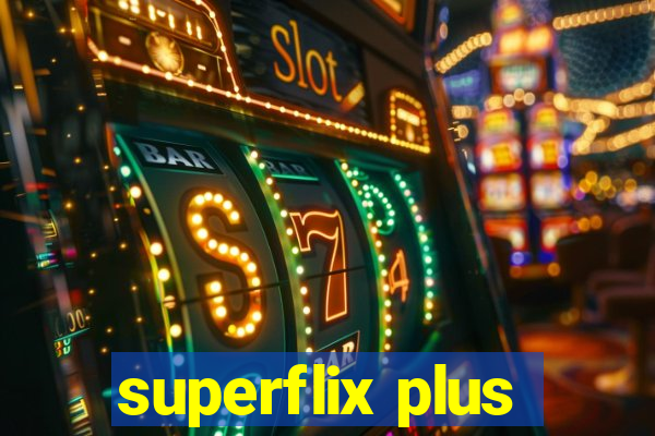superflix plus