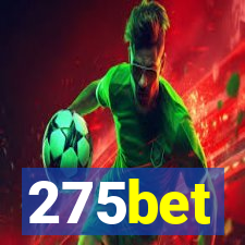 275bet