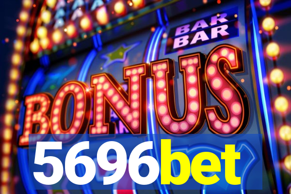 5696bet