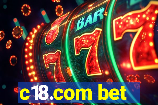 c18.com bet