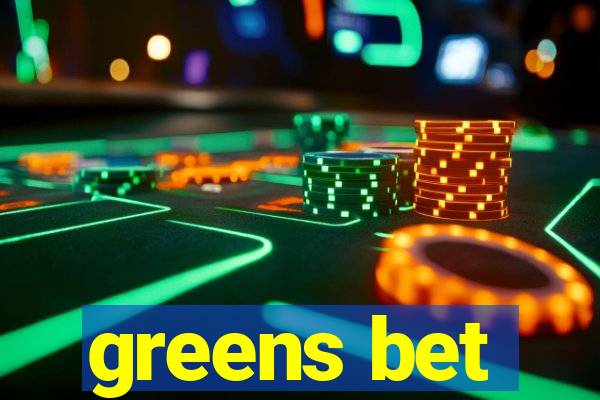 greens bet