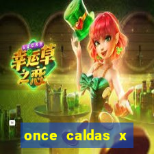 once caldas x tolima palpites
