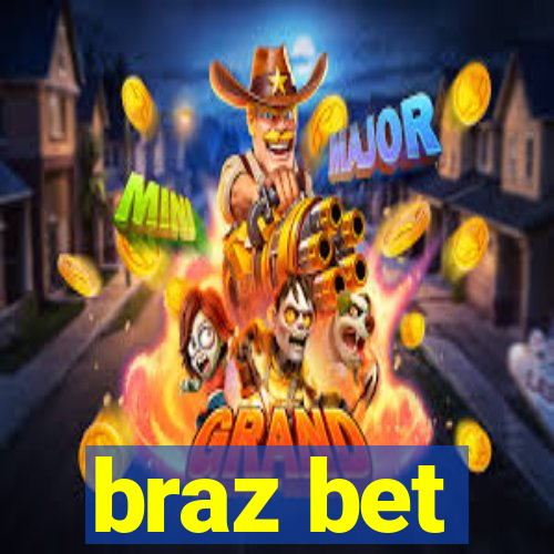 braz bet
