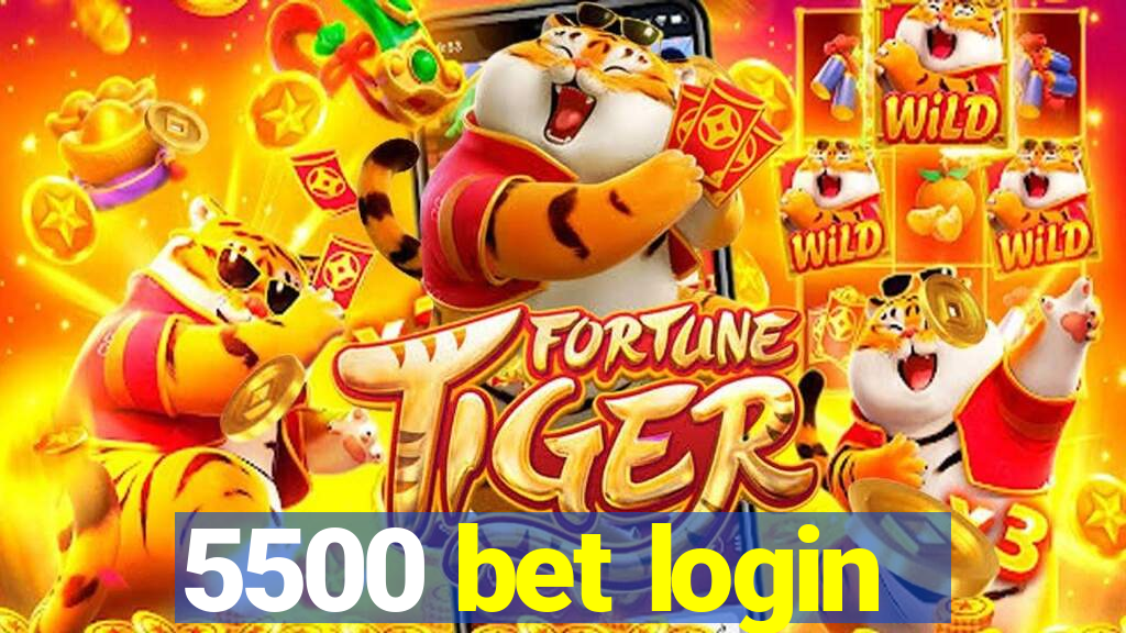 5500 bet login