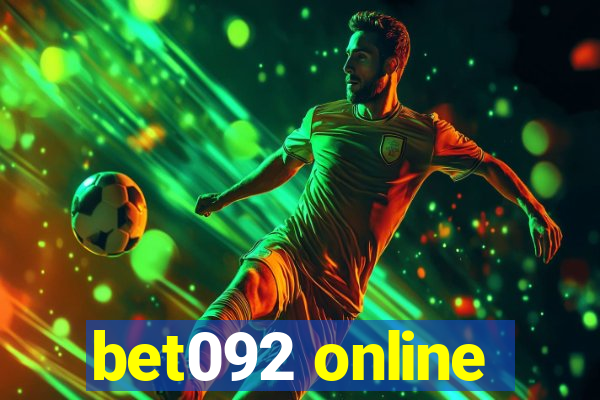 bet092 online