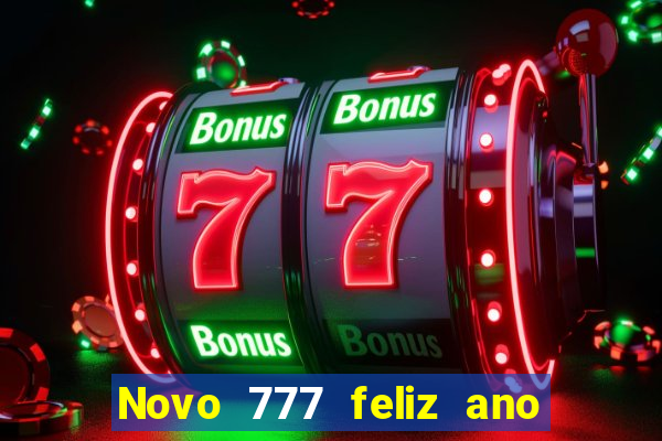 Novo 777 feliz ano novo boeing