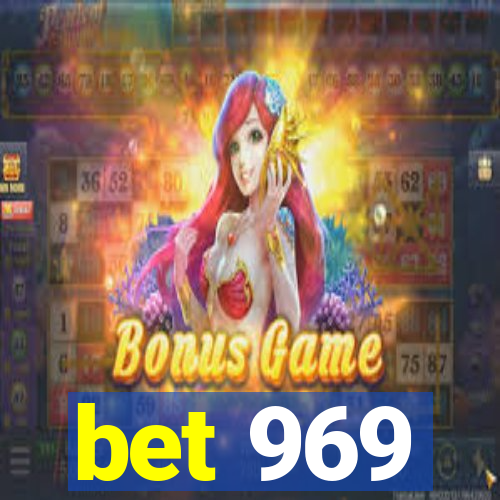 bet 969