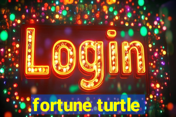 fortune turtle