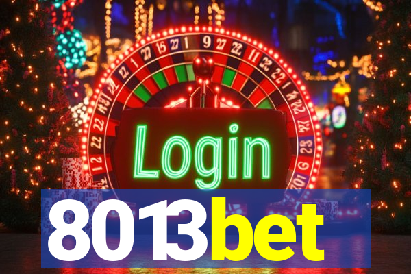 8013bet