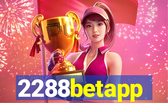 2288betapp