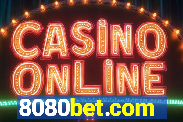 8080bet.com