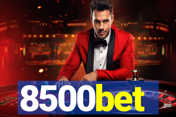 8500bet