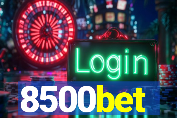 8500bet