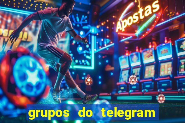 grupos do telegram mais de 18