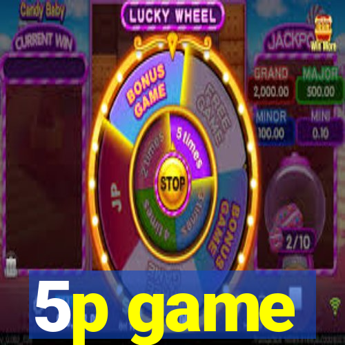 5p game