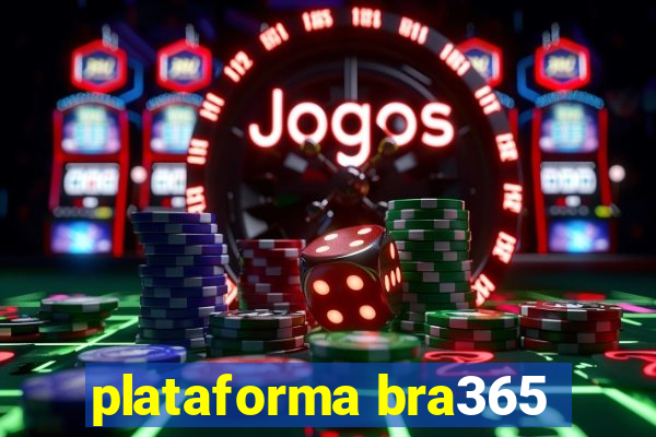 plataforma bra365
