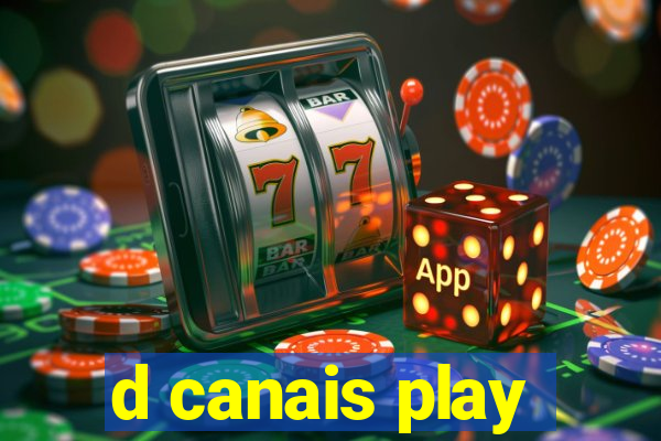 d canais play