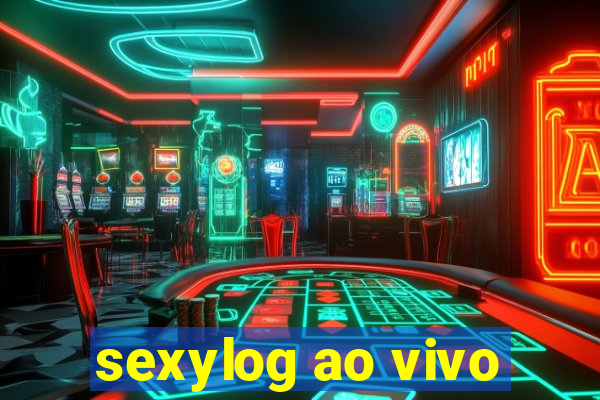 sexylog ao vivo