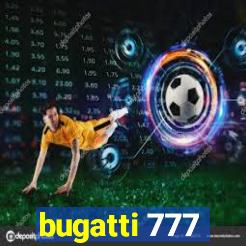 bugatti 777