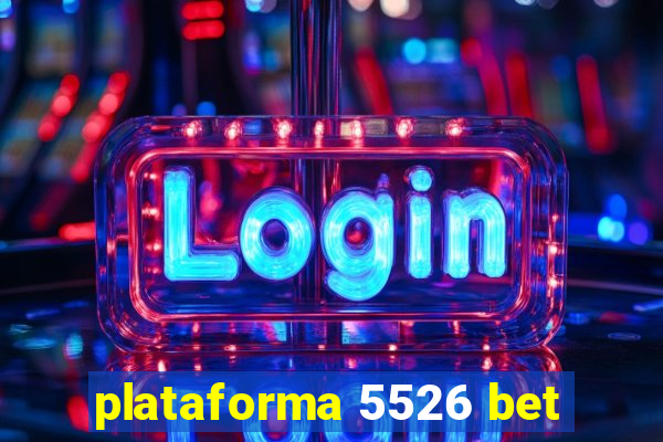 plataforma 5526 bet