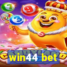 win44 bet