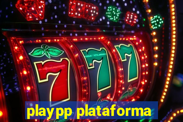 playpp plataforma
