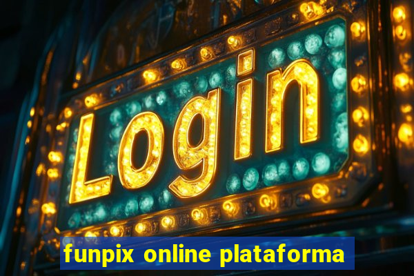 funpix online plataforma
