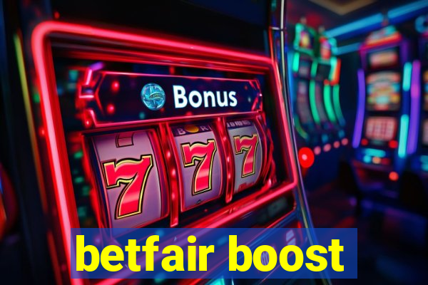 betfair boost