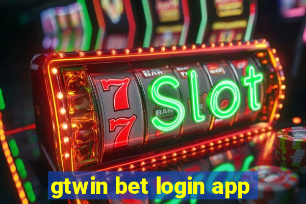 gtwin bet login app