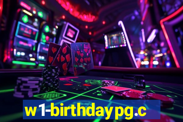 w1-birthdaypg.com