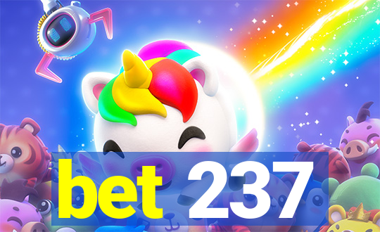 bet 237