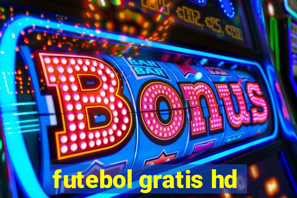 futebol gratis hd