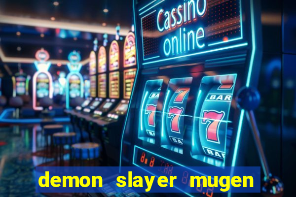 demon slayer mugen apk download