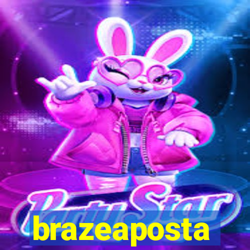 brazeaposta