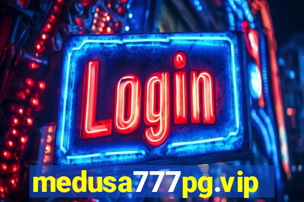 medusa777pg.vip