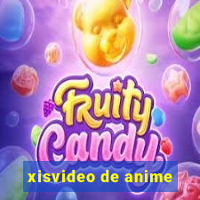 xisvideo de anime