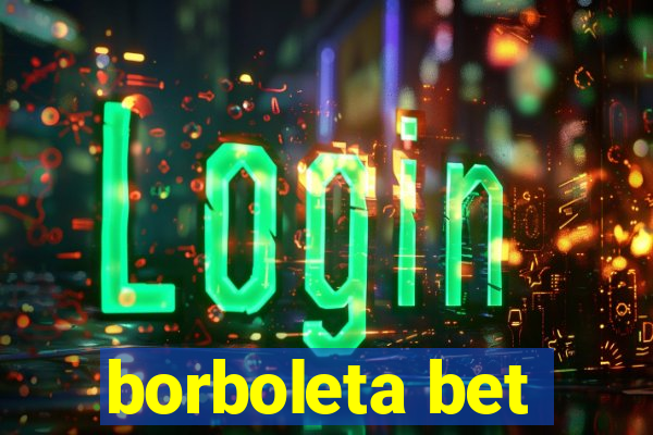 borboleta bet