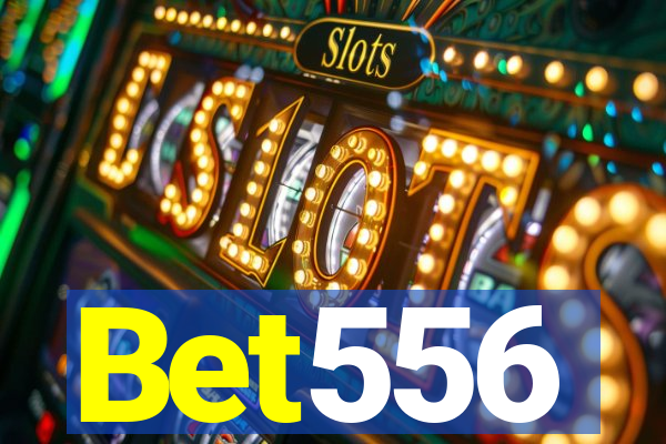 Bet556