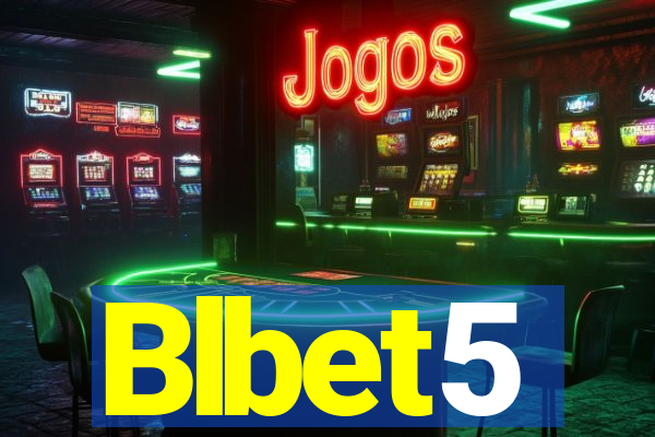 Blbet5