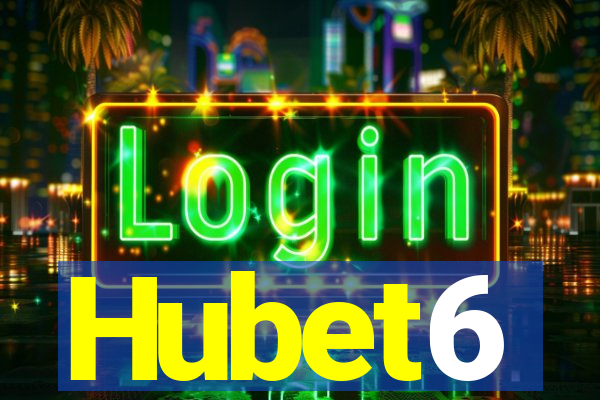 Hubet6