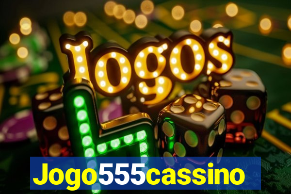 Jogo555cassino