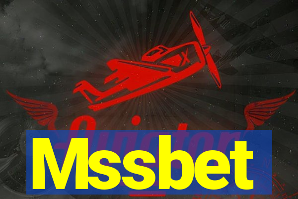 Mssbet