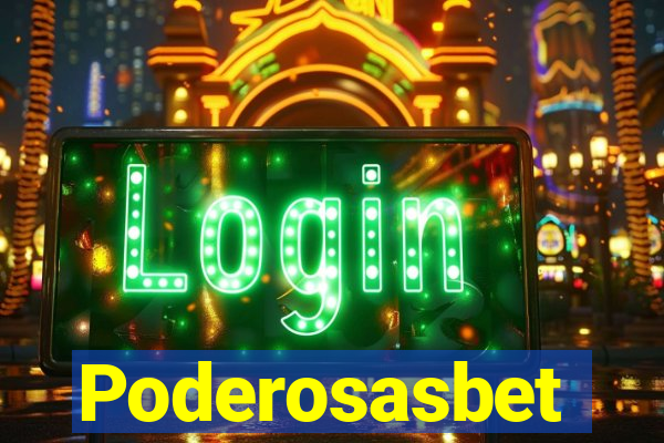 Poderosasbet